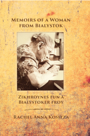 Cover: Memoirs of a Woman From Bialystok
