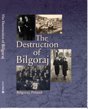 Cover: Destruction of Bilgoraj