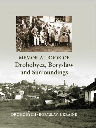 Cover: Memorial book of Drohobycz, Borysław and Surroundings