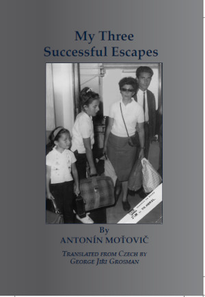 Cover: My Three Successful Escapes