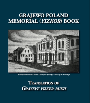 Cover: Grayewo Memorial ( Yizkor ) Book