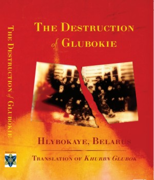 Cover: The Destruction of Glubokie