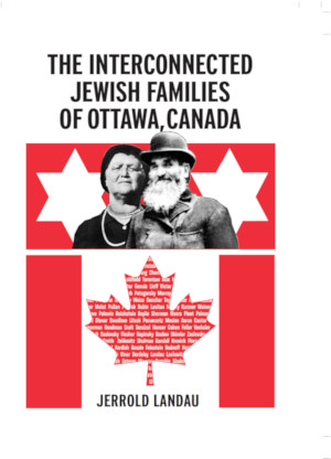 Cover: The Interconnected Jewish Families Of Ottawa, Canada