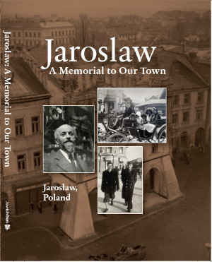Cover: Jaroslaw Book: a Memorial to Our Town…