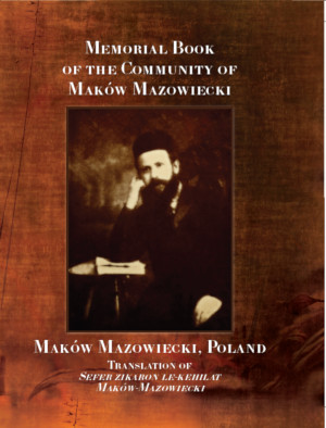 Cover: Memorial Book of the Community of Maków-Mazowiecki