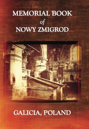 Cover: Memorial Book of Nowy Zmigrod - Galicia, Poland
