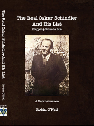 Cover: The Real Oskar Schindler and his List