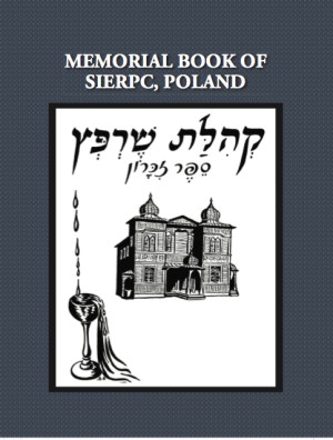 Cover: The Community of Sierpc - Memorial Book
