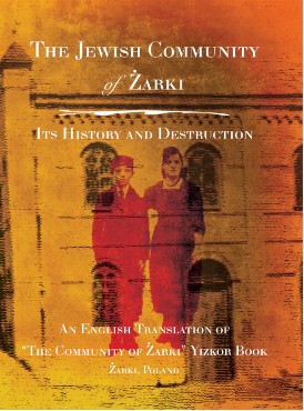 Cover: Żarki Jewish Community Memorial Book